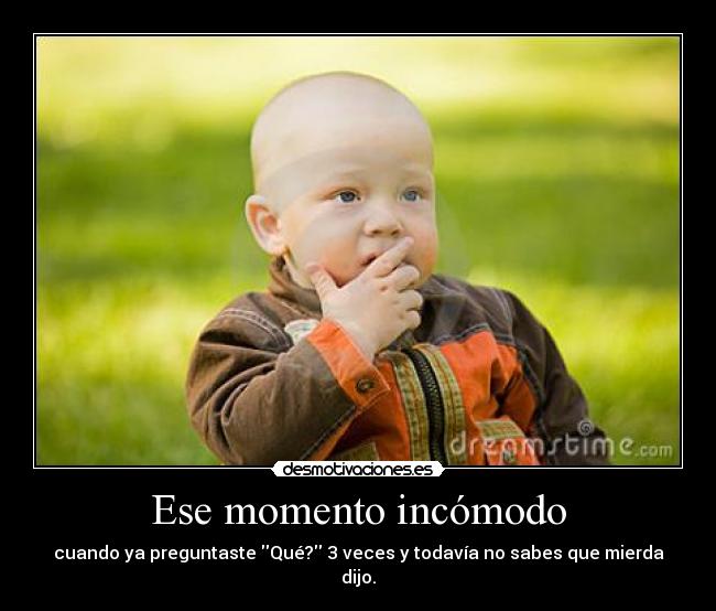 Ese momento incómodo - 
