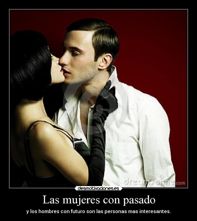 Las mujeres con pasado - 