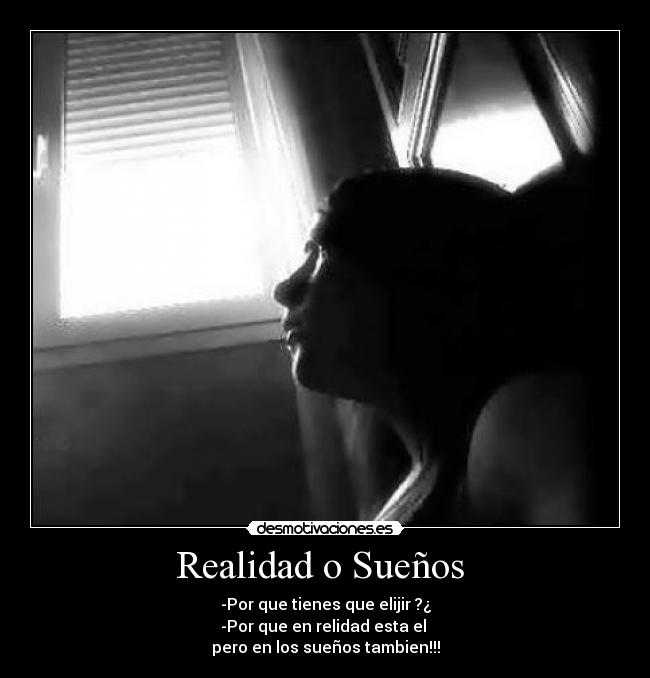 Realidad o Sueños -