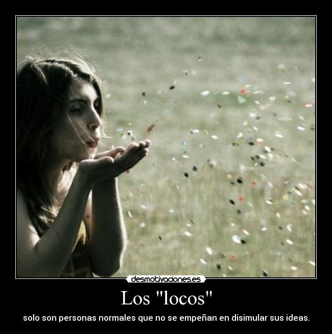 Los locos -