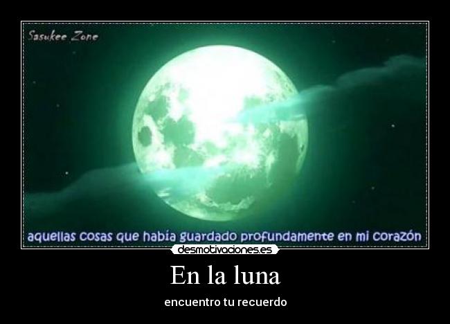 En la luna -