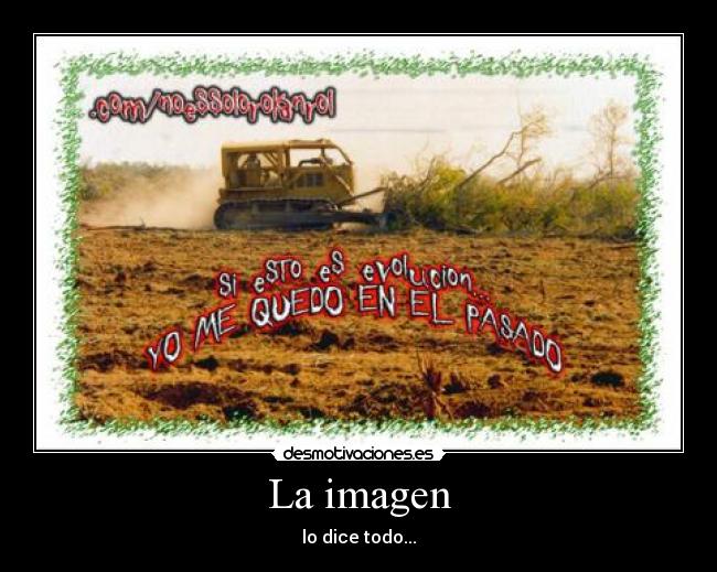 La imagen - lo dice todo...