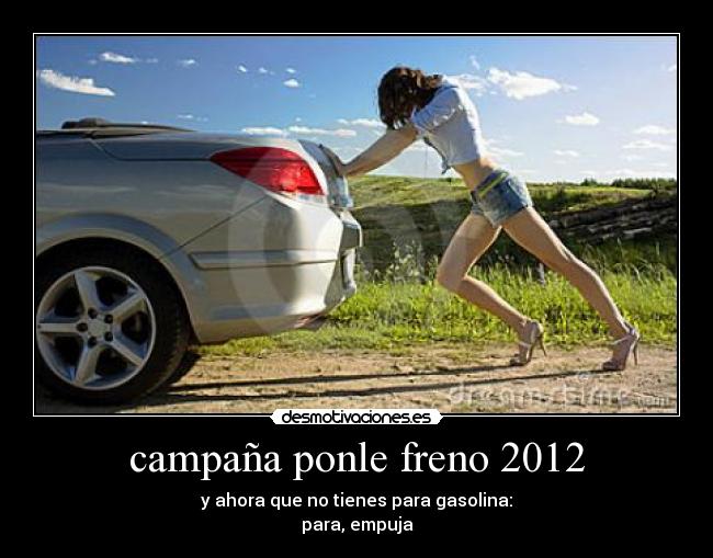campaña ponle freno 2012 - 