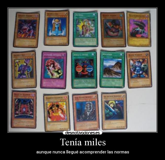 Tenía miles - 