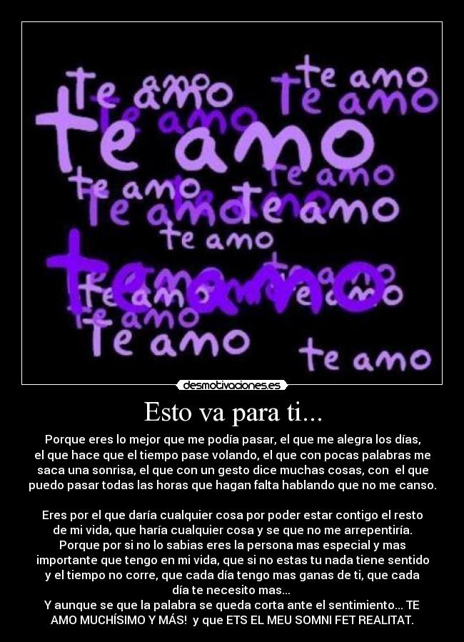 Esto va para ti... -