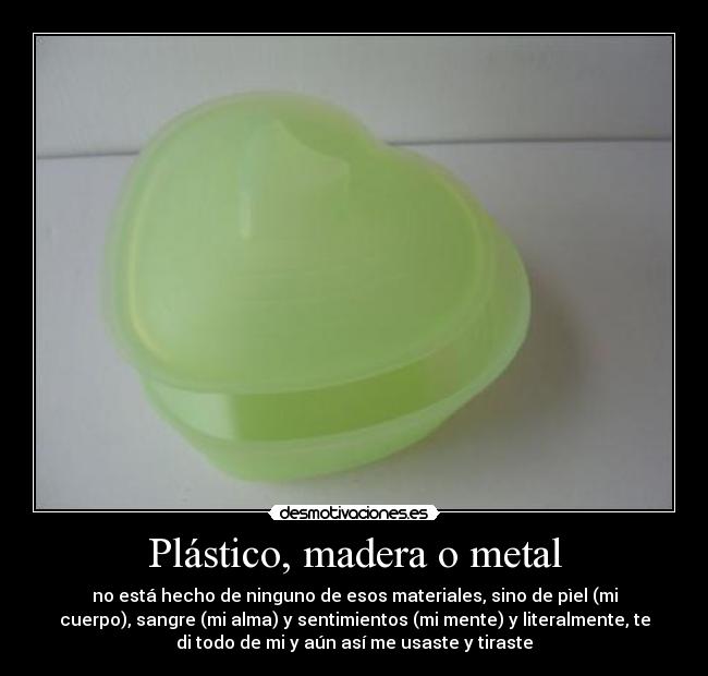 carteles amor juguete corazon cretino dolor vacio desmotivaciones