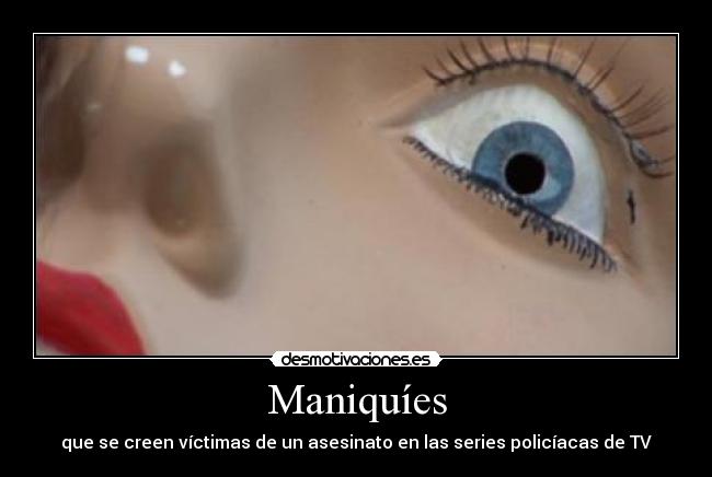 Maniquíes -