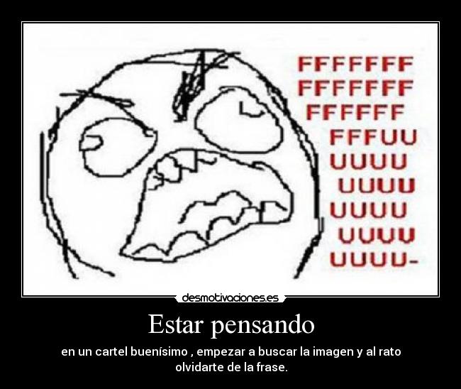 carteles olvidar fuu desmotivaciones saca mis casillas desmotivaciones