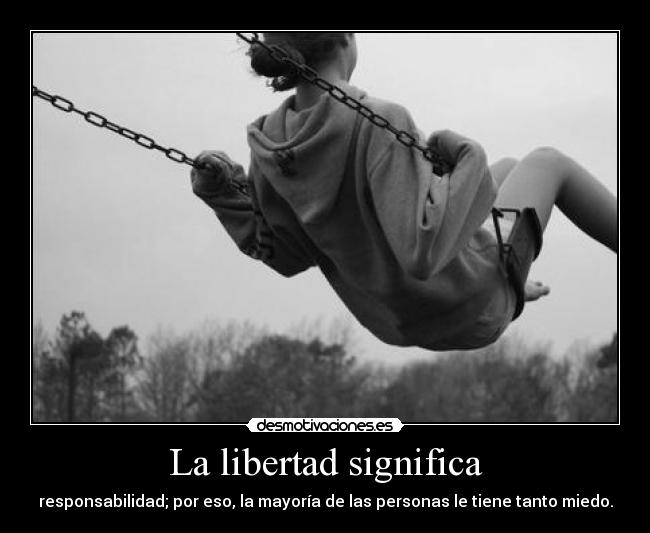 La libertad significa - 