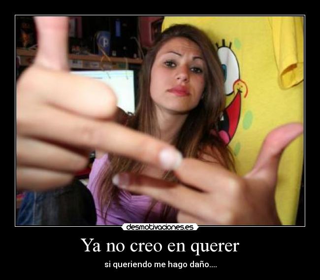 Ya no creo en querer - 