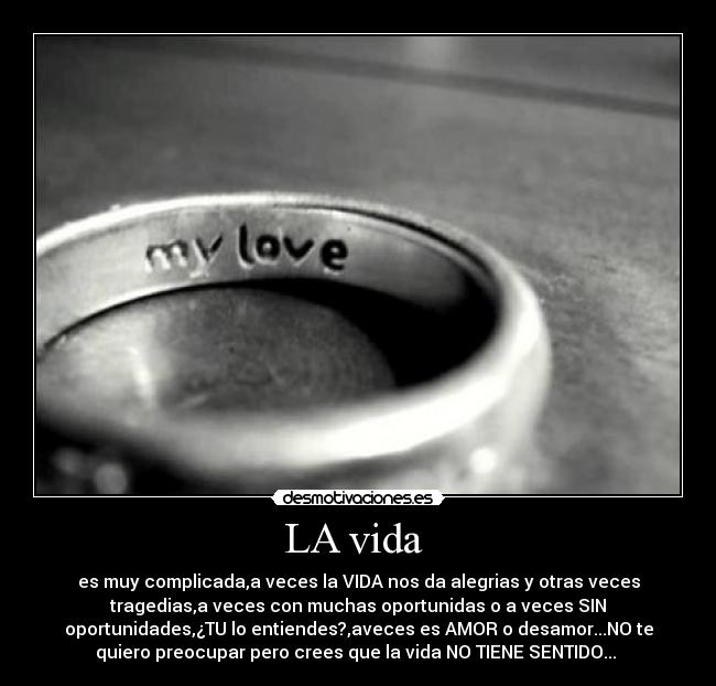 LA vida -