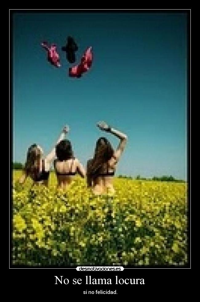 No se llama locura -