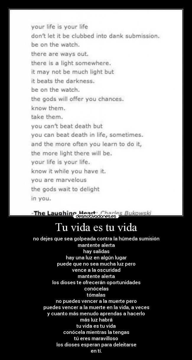 Tu vida es tu vida -