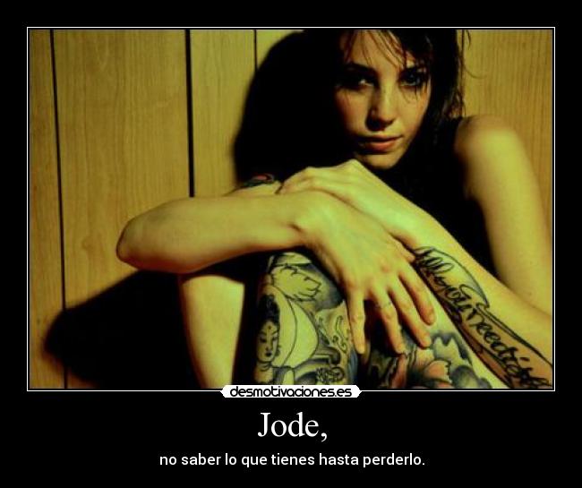 Jode, -