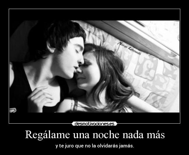 Regálame una noche nada más - 
