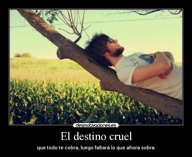 El destino cruel - 