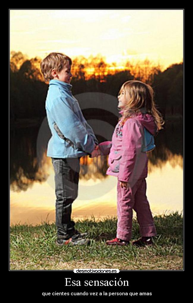 Esa sensación -