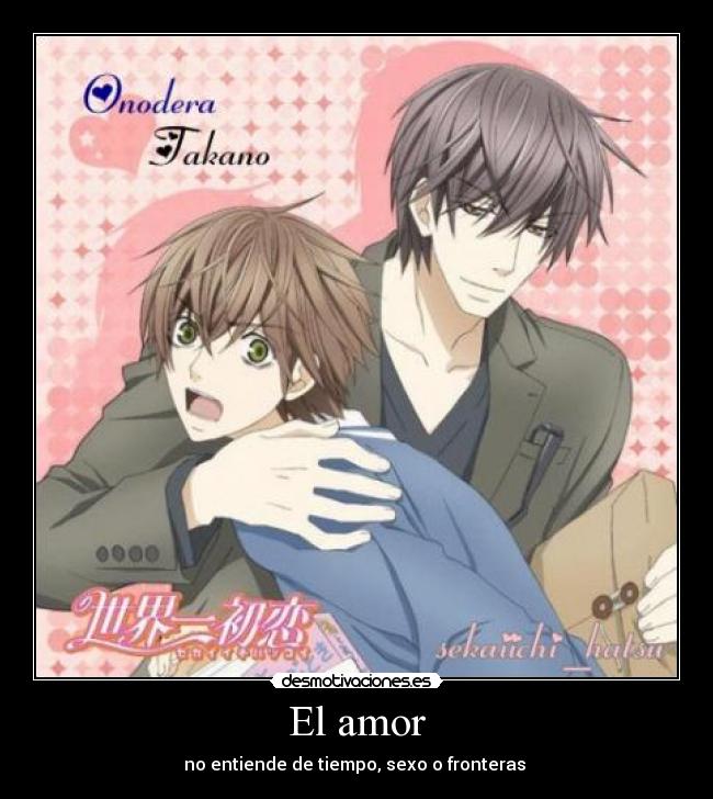 El amor - no entiende de tiempo, sexo o fronteras 