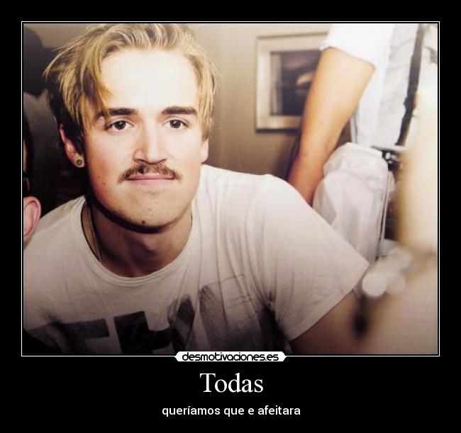 Todas - queríamos que e afeitara