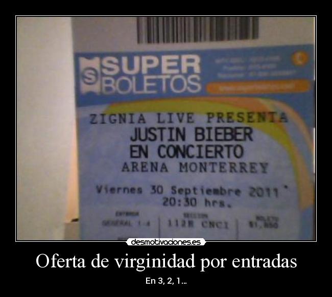 Oferta de virginidad por entradas - 