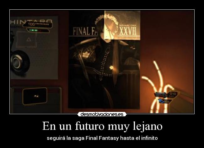 carteles allenfreeman1994 deux human revolution final fantasy futuro videojuegos desmotivaciones