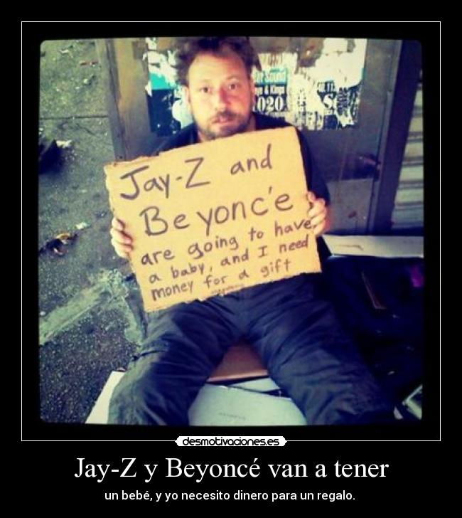 Jay-Z y Beyoncé van a tener -