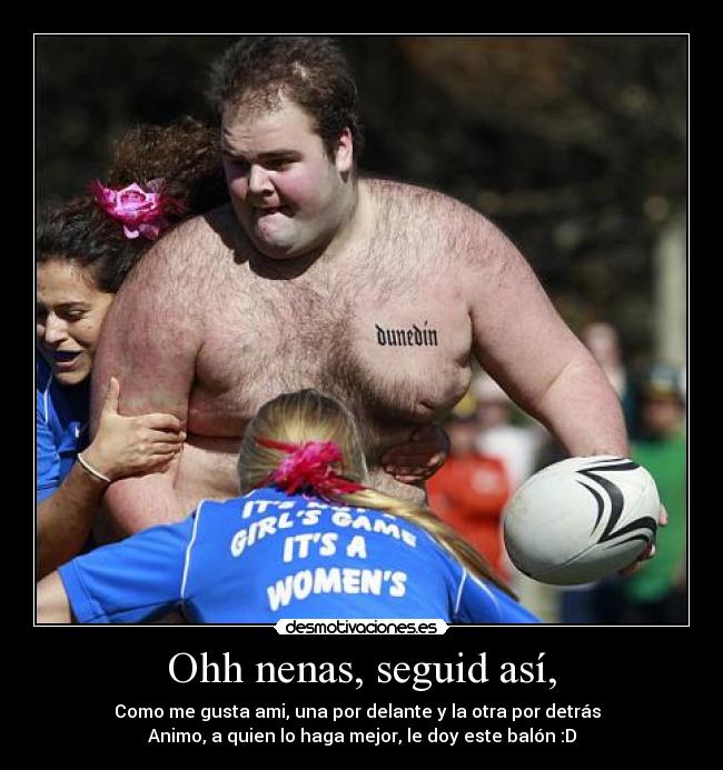 carteles tio gordo rubia morena por delante por detras desmotivaciones