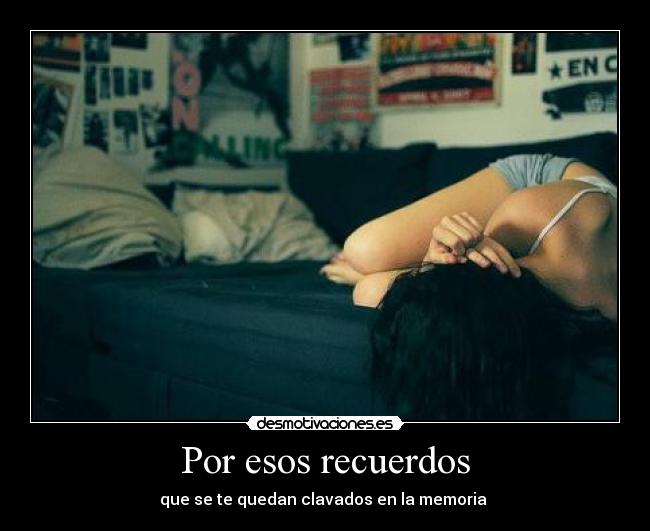 Por esos recuerdos - 