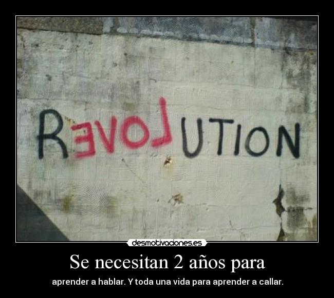 Se necesitan 2 años para - 