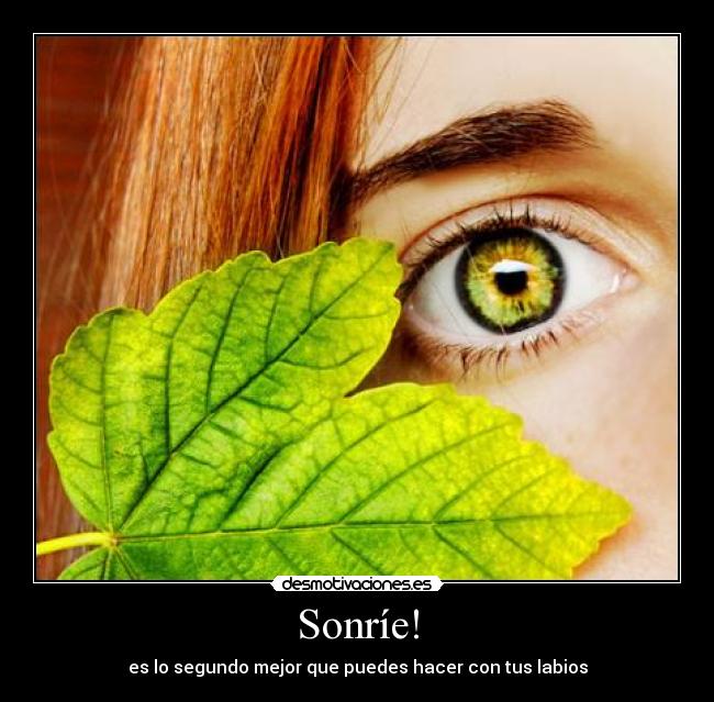Sonríe! -