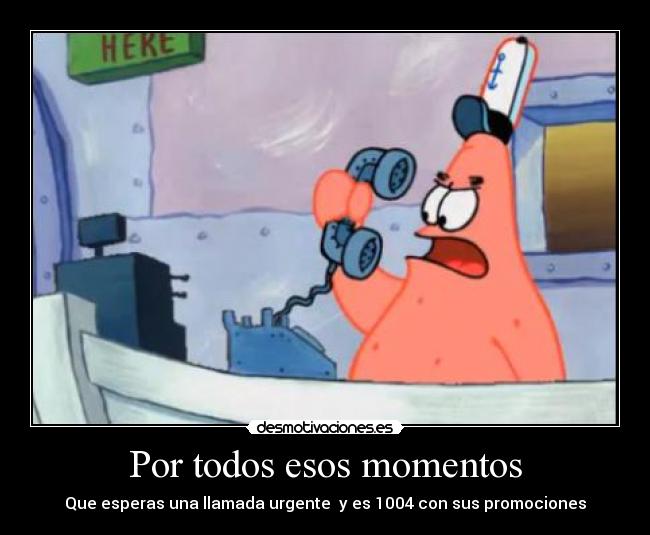 carteles bob sponja show patrick call desmotivaciones