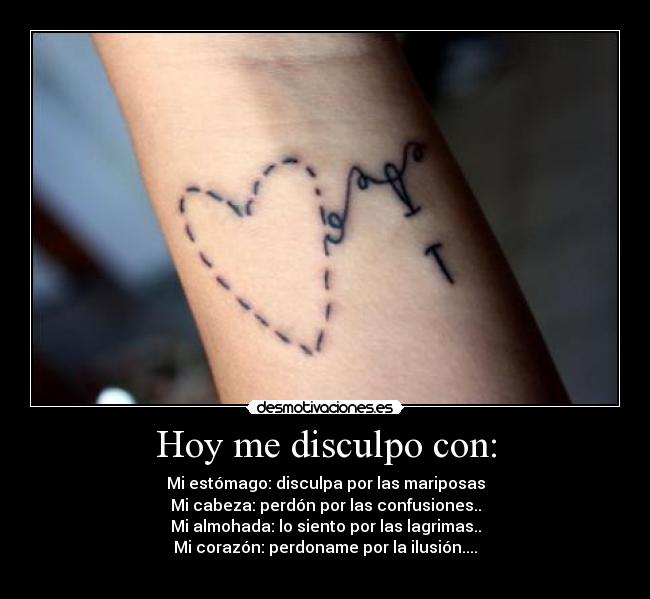 Hoy me disculpo con: - 