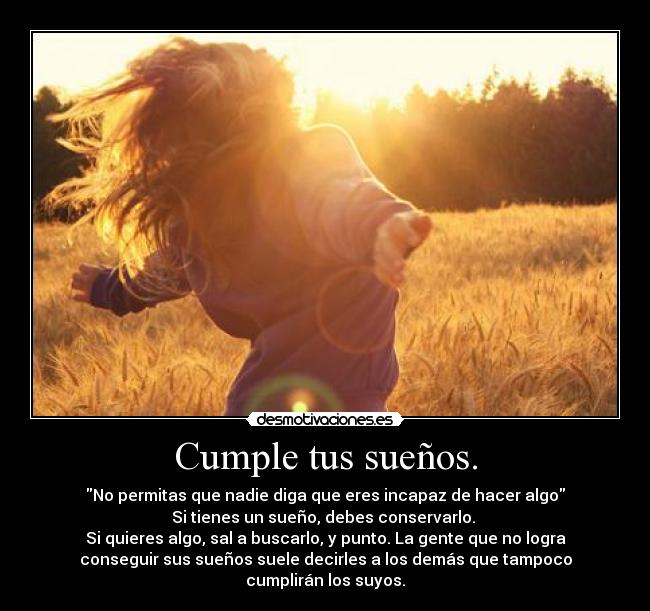 Cumple tus sueños. - 