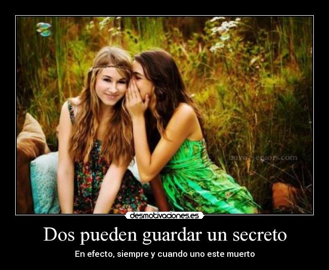 Dos pueden guardar un secreto -