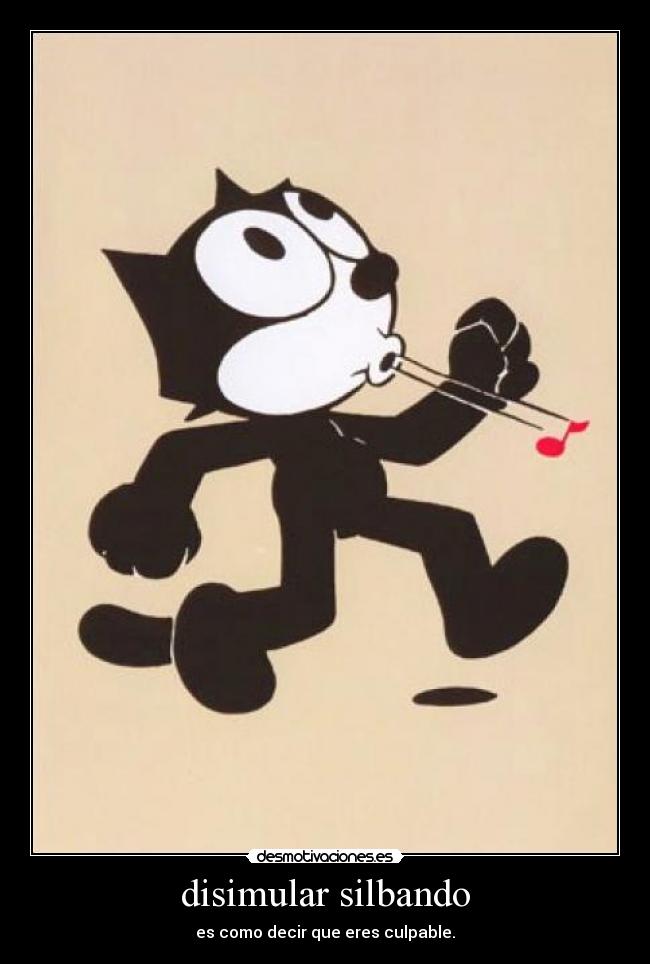 disimular silbando -