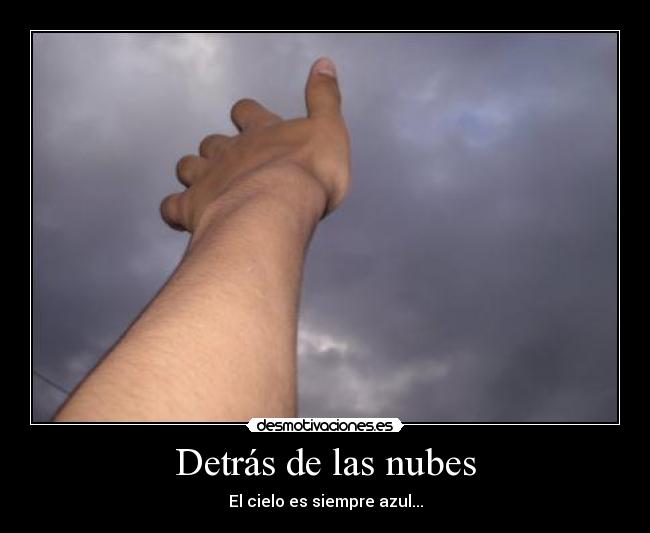 Detrás de las nubes -