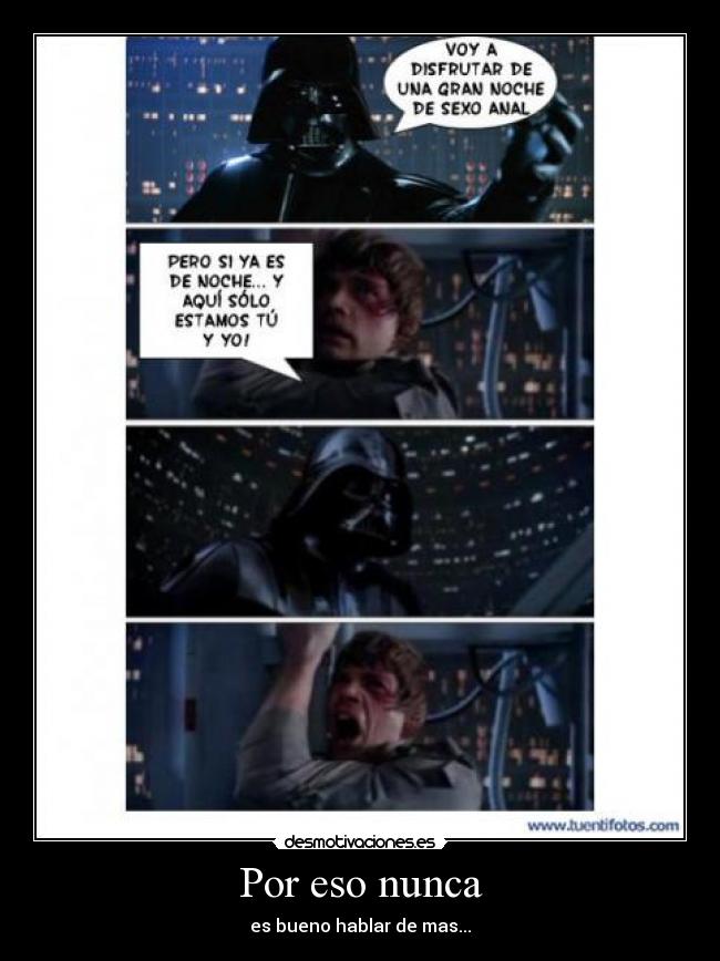 Por eso nunca -