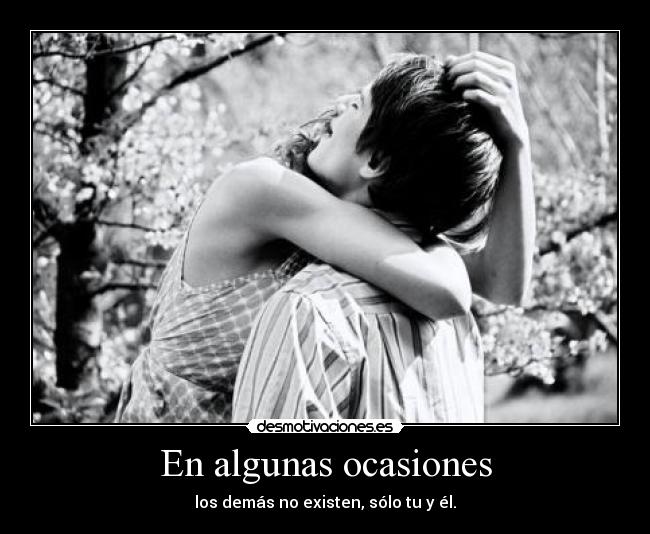 En algunas ocasiones - 