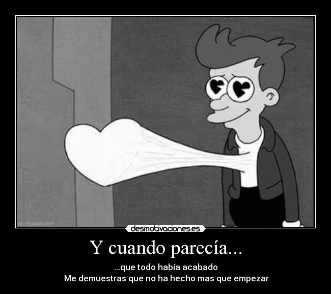 Y cuando parecía... -