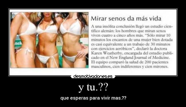 y tu.?? - que esperas para vivir mas.??