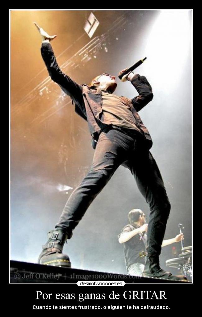 Por esas ganas de GRITAR -