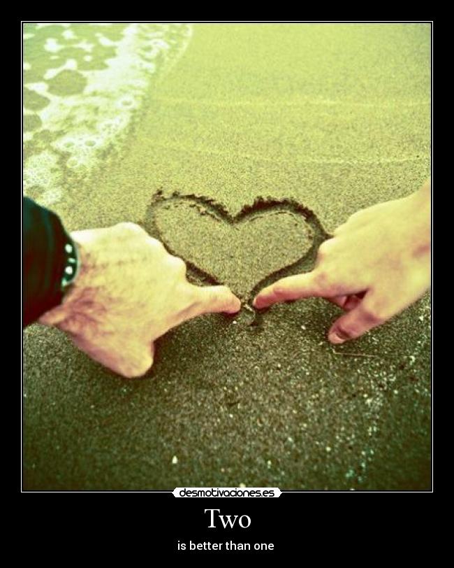 Two - is better than one ♥