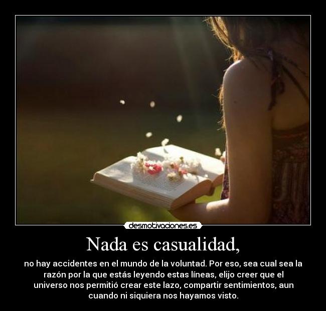 Nada es casualidad, - 