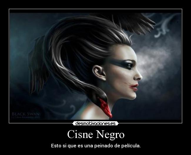 Cisne Negro - Esto si que es una peinado de película.