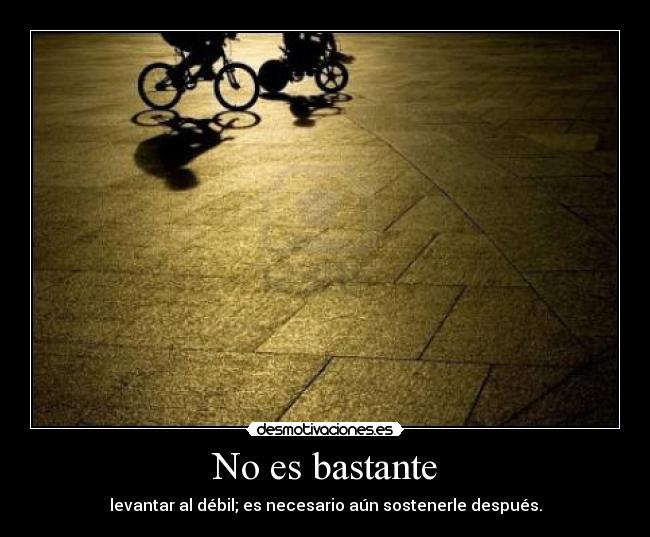 No es bastante - 