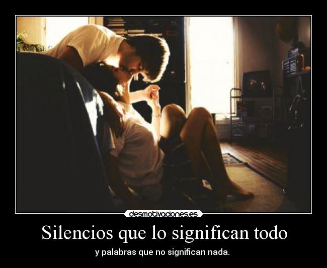 Silencios que lo significan todo -
