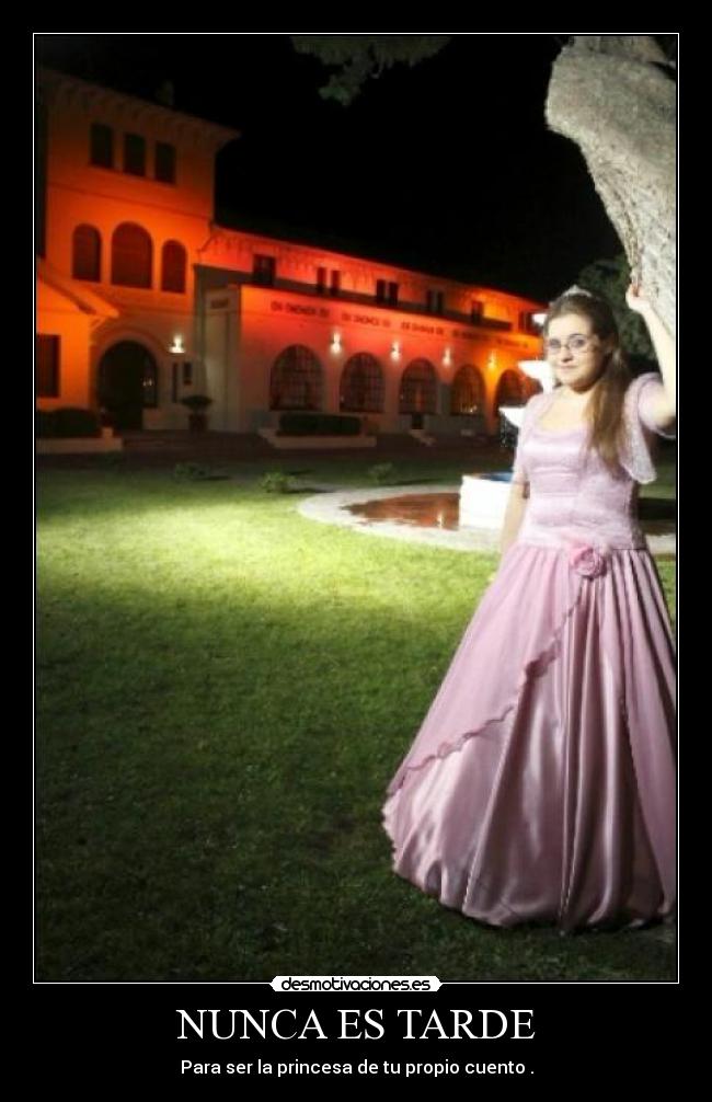 NUNCA ES TARDE - 