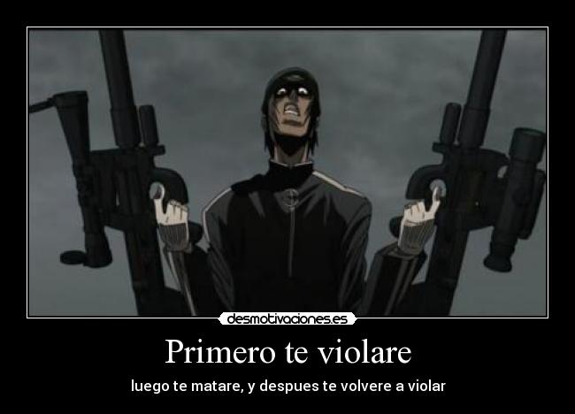 Primero te violare -