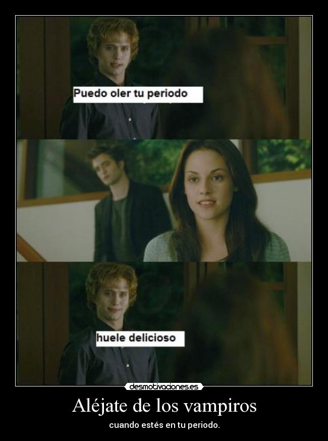 Aléjate de los vampiros -