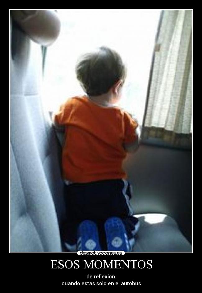 ESOS MOMENTOS -